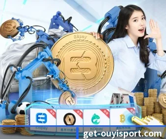 欧亿体育 APP